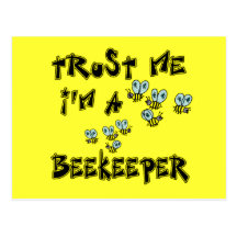Trust Me I'm a Beekeeper Post Card