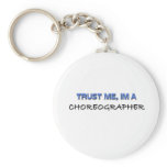 Trust Me I'm a Choreographer keychains