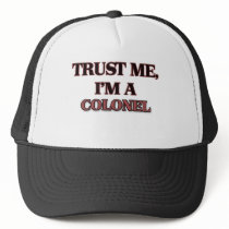 Trust Me I'm A COLONEL