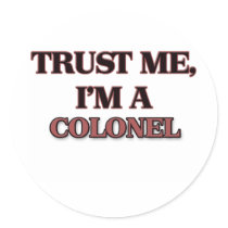 Trust Me I'm A COLONEL