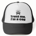 Trust Me I'm a Cop hats