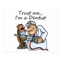 Trust Me Im A Dentist Post Card