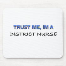 Trust Me I'm a District Nurse