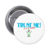 Trust Me I'm A Doctor Stick Art Dr. Pins