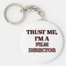 Trust Me I'm A FILM DIRECTOR Keychain