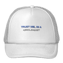 Trust Me I'm a Geologist Hat