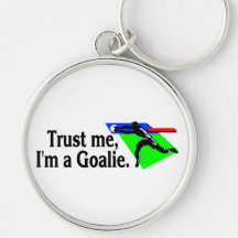 Trust Me Im A Goalie (Soccer) Keychain