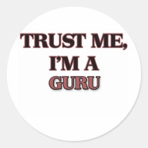 Trust Me I'm A GURU Round Stickers