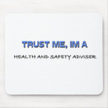 Trust Me I'm a Health And Safety Adviser Mousemat