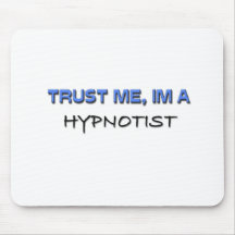 Trust Me I'm a Hypnotist Mousepad