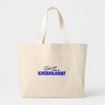 Trust Me I'm a Kinesiologist Canvas Bags