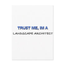 Trust Me I'm a Landscape Architect