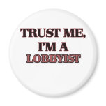Trust Me I'm A LOBBYIST magnets