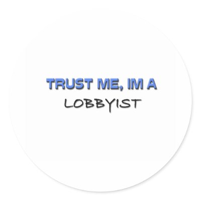 Trust Me I'm a Lobbyist Round Sticker by professions