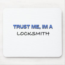Trust Me I'm a Locksmith Mousepads