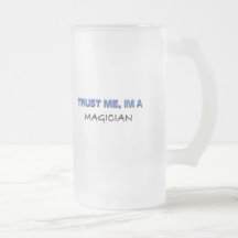 Trust Me I'm a Magician Coffee Mug
