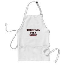 Trust Me I'm A MEDIC Apron