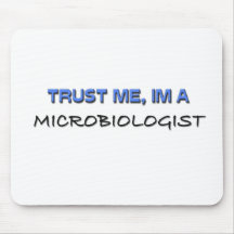 Trust Me I'm a Microbiologist Mousemat