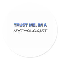 Trust Me I'm a Mythologist