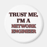 Trust Me I'm A NETWORK ENGINEER Fridge Magnet