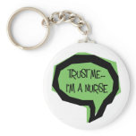 Trust me, I'm a nurse keychains