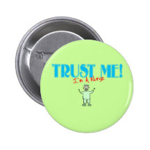 Trust Me I'm A Nurse stick RN Pins