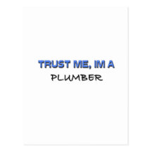 Trust Me I'm a Plumber Post Card