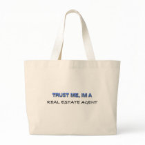 Trust Me I'm a Real Estate Agent Tote Bags