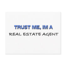 Trust Me I'm a Real Estate Agent