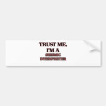 Trust Me I'm A SEISMIC INTERPRETER Bumper Stickers