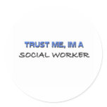 Trust Me I'm a Social Worker stickers