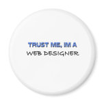 Trust Me I'm a Web Designer magnets