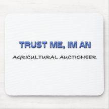 Trust Me I'm an Agricultural Auctioneer Mousemats