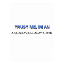 Trust Me I'm an Agricultural Auctioneer Postcard