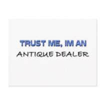 Trust Me I'm an Antique Dealer