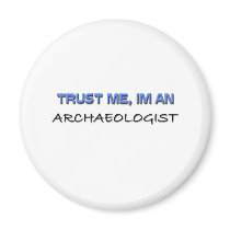 Trust Me I'm an Archaeologist