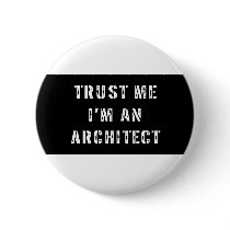 Trust Me I'm an Architect