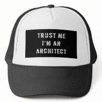 Trust Me I'm an Architect Hat