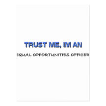 Trust Me I'm an Equal Opportunities Officer Postcards