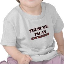 Trust Me I'm an Estimator
