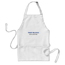 Trust Me I'm an Estimator Aprons