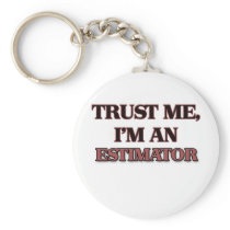 Trust Me I'm an Estimator