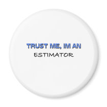 Trust Me I'm an Estimator