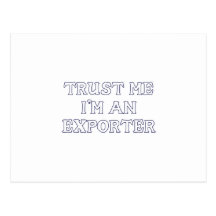 Trust Me I'm an Exporter Postcard