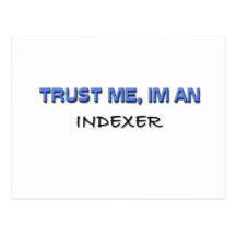 Trust Me I'm an Indexer Post Cards