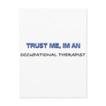 Trust Me I'm an Occupational Therapist