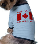 Trust Me I'm Canadian Products pet clothing