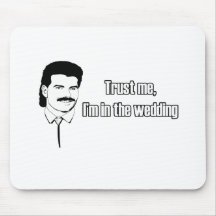 Trust Me Im In The Wedding Mouse Mats