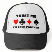 Trust Me I'm Your Partner (Bridge Saying)