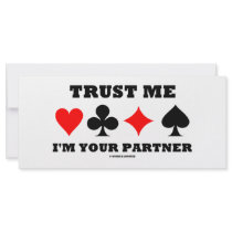 Trust Me I'm Your Partner (Bridge Saying)